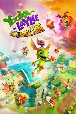 Yooka-Laylee and the Impossible Lair! A Platformer Adventure With Retro Charm and Challenging Puzzles